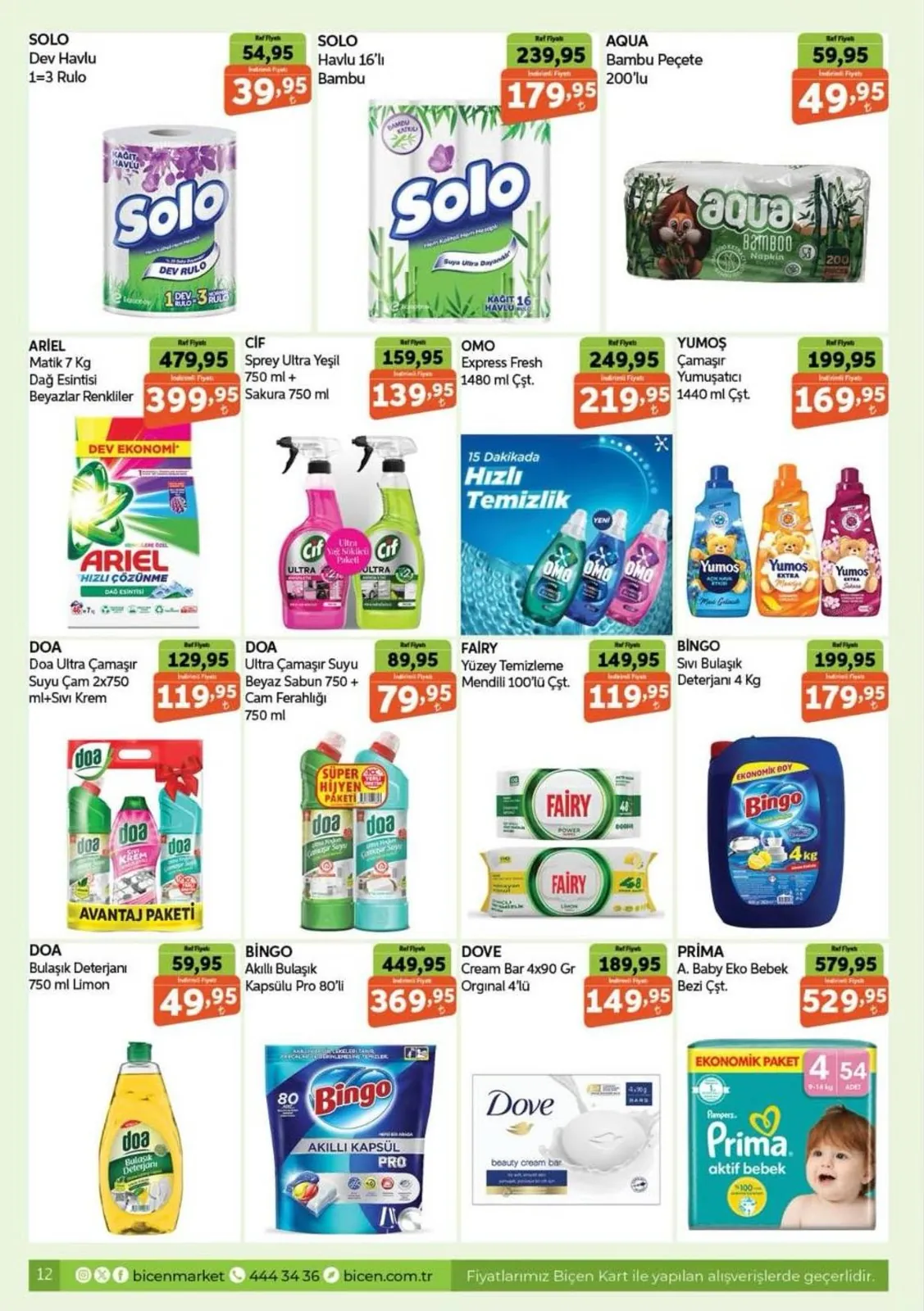 Biçen Biçen Market 15 Mayıs 2026 Aktüel Kataloğu sayfa 12: Ariel Matik 7 Kg Dağ Esintisi Beyazlar Renkliler, Doa Ultra Çamaşır Suyu Çam 2X750 Ml+Sıvı Krem