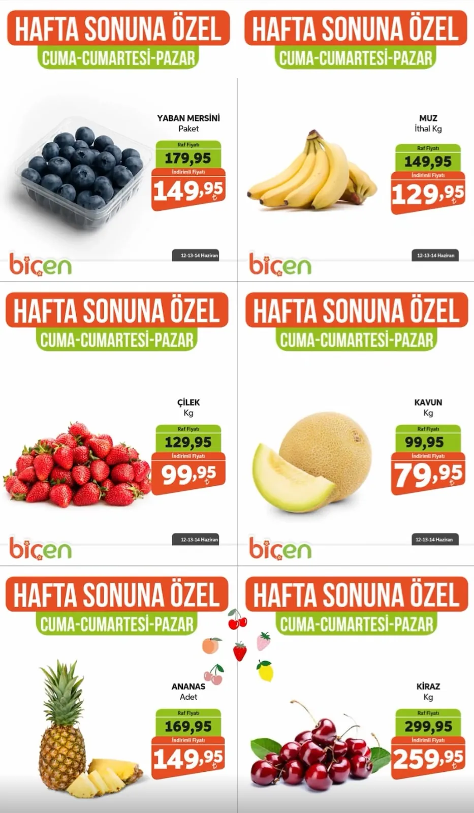 Biçen Biçen Market 12 Haziran 2026 Aktüel Kataloğu sayfa 1: Kiraz Kg, Muz İthal Kg