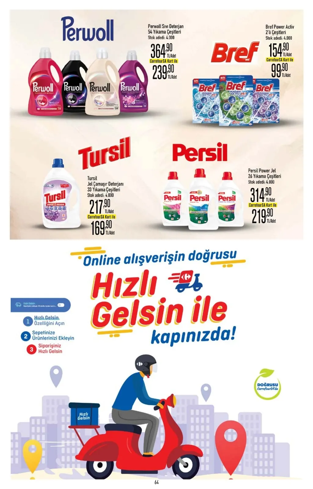 CarrefourSA CarrefourSA 9 Şubat 2026 Aktüel Kataloğu sayfa 64: Persil Power Jel 26 Yıkama Çeşitleri, Bref Power Aktiv 2'Li Çeşitleri