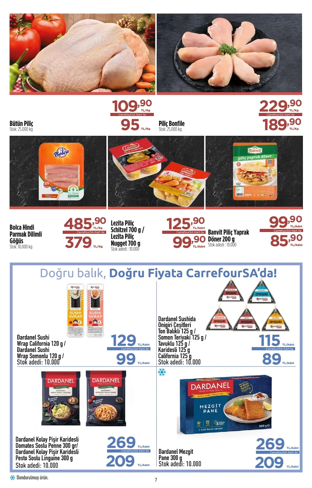 CarrefourSA CarrefourSA 9 Şubat 2026 Aktüel Kataloğu sayfa 7: Dardanel Sushida Onigiri Çeşitleri Ton Balıklı 125 G / Somon Teriyaki 125 G / Tavuklu 125 G / Karidesli 125 G / California 125 G, Dardanel Kolay Pişir Karidesli Domates Soslu Penne 300 Gr/ Dardanel Kolay Pişir Karidesli Pesto Soslu Linguine 300 G