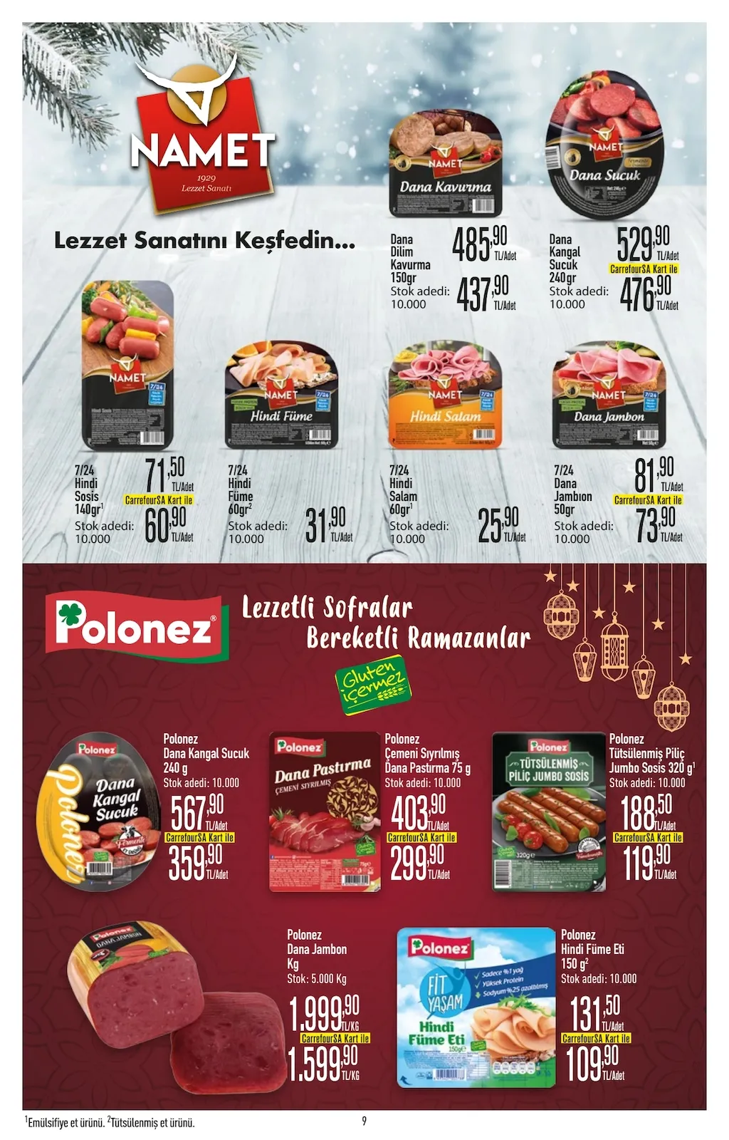 CarrefourSA CarrefourSA 9 Şubat 2026 Aktüel Kataloğu sayfa 9: Polonez Dana Kangal Sucuk 240 G, 7/24 Hindi Sosis 140Gr