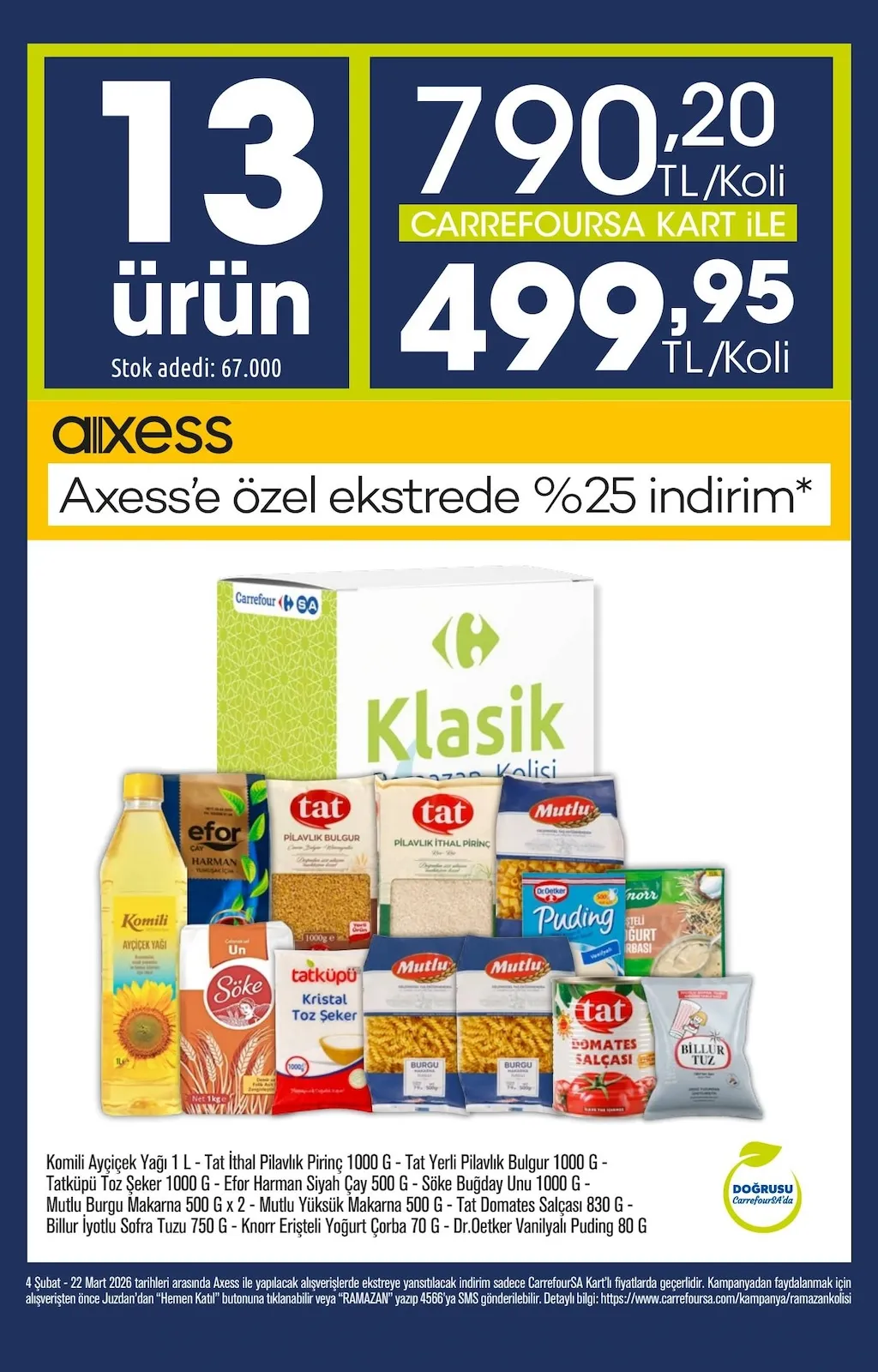 CarrefourSA CarrefourSA 26 Şubat 2026 Aktüel Kataloğu sayfa 2: Yörüksüt Süzme Yoğurt 900 G, Yörüksüt Yarım Yağlı Uht Süt 1000 Ml