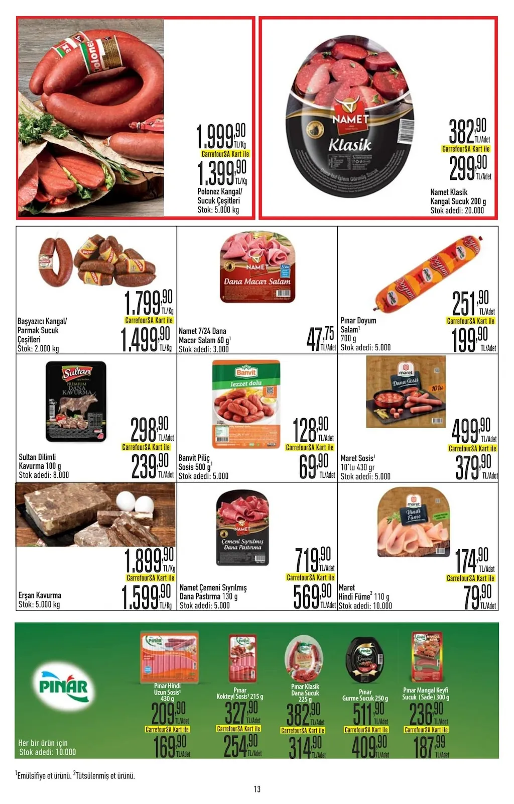 CarrefourSA CarrefourSA 9 Mart 2026 Aktüel Kataloğu sayfa 13: Banvit Piliç Sosis 500 G, Namet 7/24 Dana Macar Salam 60 G