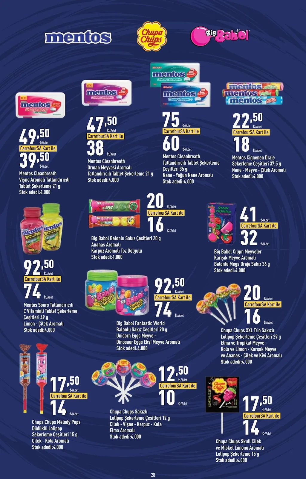 CarrefourSA CarrefourSA 9 Mart 2026 Aktüel Kataloğu sayfa 28: Chupa Chups Melody Pops Düdüklü Lolipop Şekerleme Çeşitleri 15 G, Big Babol Balonlu Sakız Çeşitleri 20 G