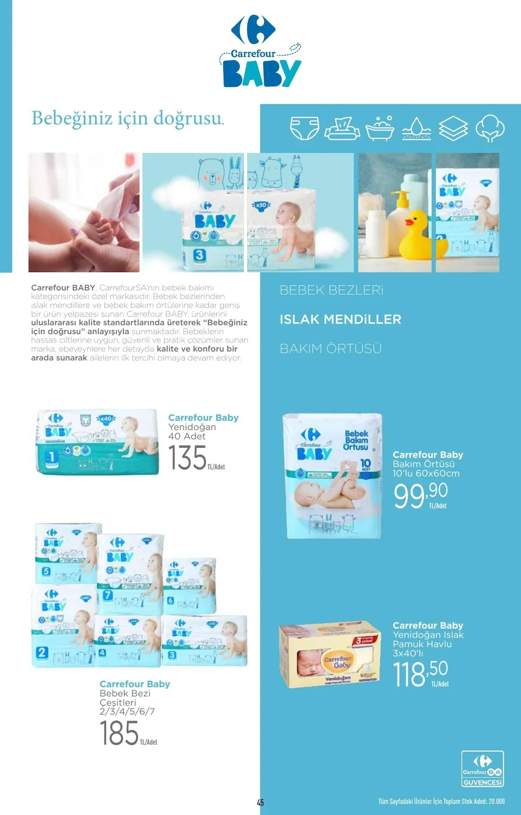 CarrefourSA CarrefourSA 9 Mart 2026 Aktüel Kataloğu sayfa 45: Carrefour Baby Bebek Bezi Çeşitleri 2/3/4/5/6/7, Carrefour Baby Bakım Örtüsü 10'Lu 60X60Cm