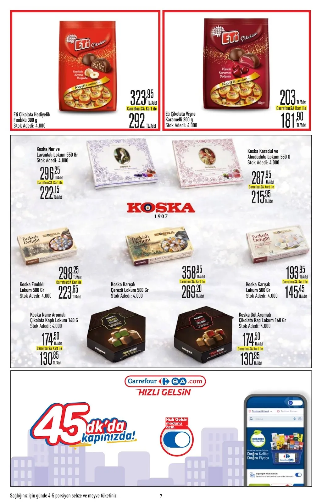 CarrefourSA CarrefourSA 9 Mart 2026 Aktüel Kataloğu sayfa 7: Eti Çikolata Hediyelik Fındıklı 300 G, Koska Karadut Ve Ahududulu Lokum 550 G