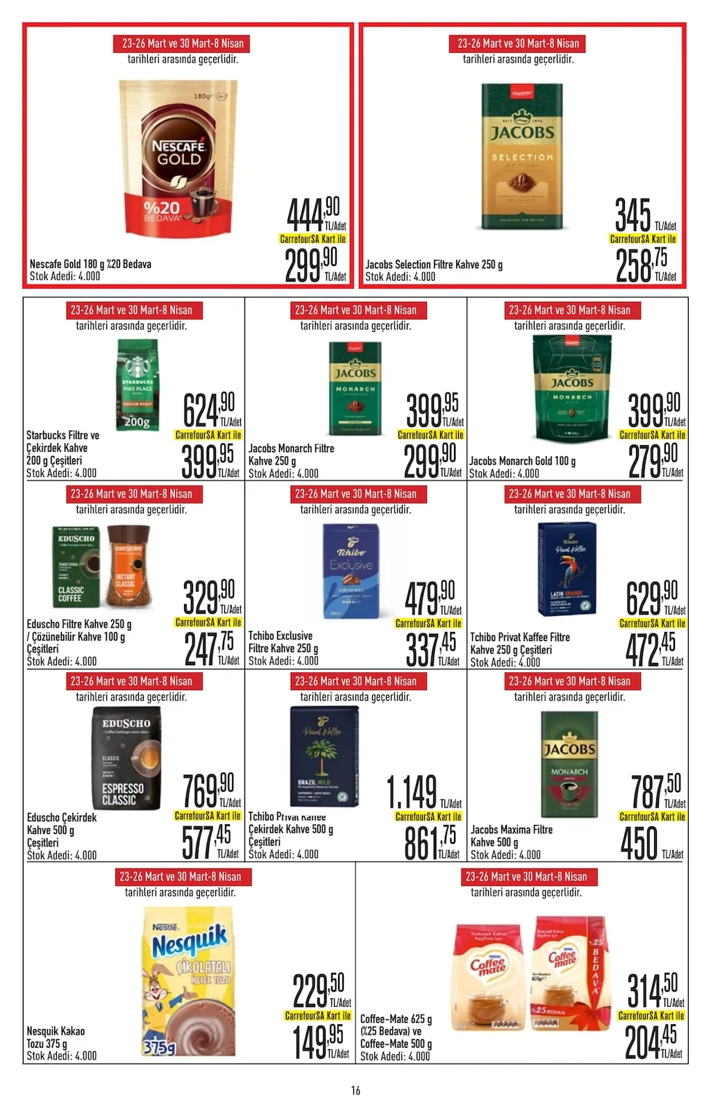 CarrefourSA CarrefourSA 23 Mart 2026 Aktüel Kataloğu sayfa 16: Tchibo Exclusive Filtre Kahve 250 G, Tchibo Privat Kaffee Filtre Kahve 250 G Çeşitleri