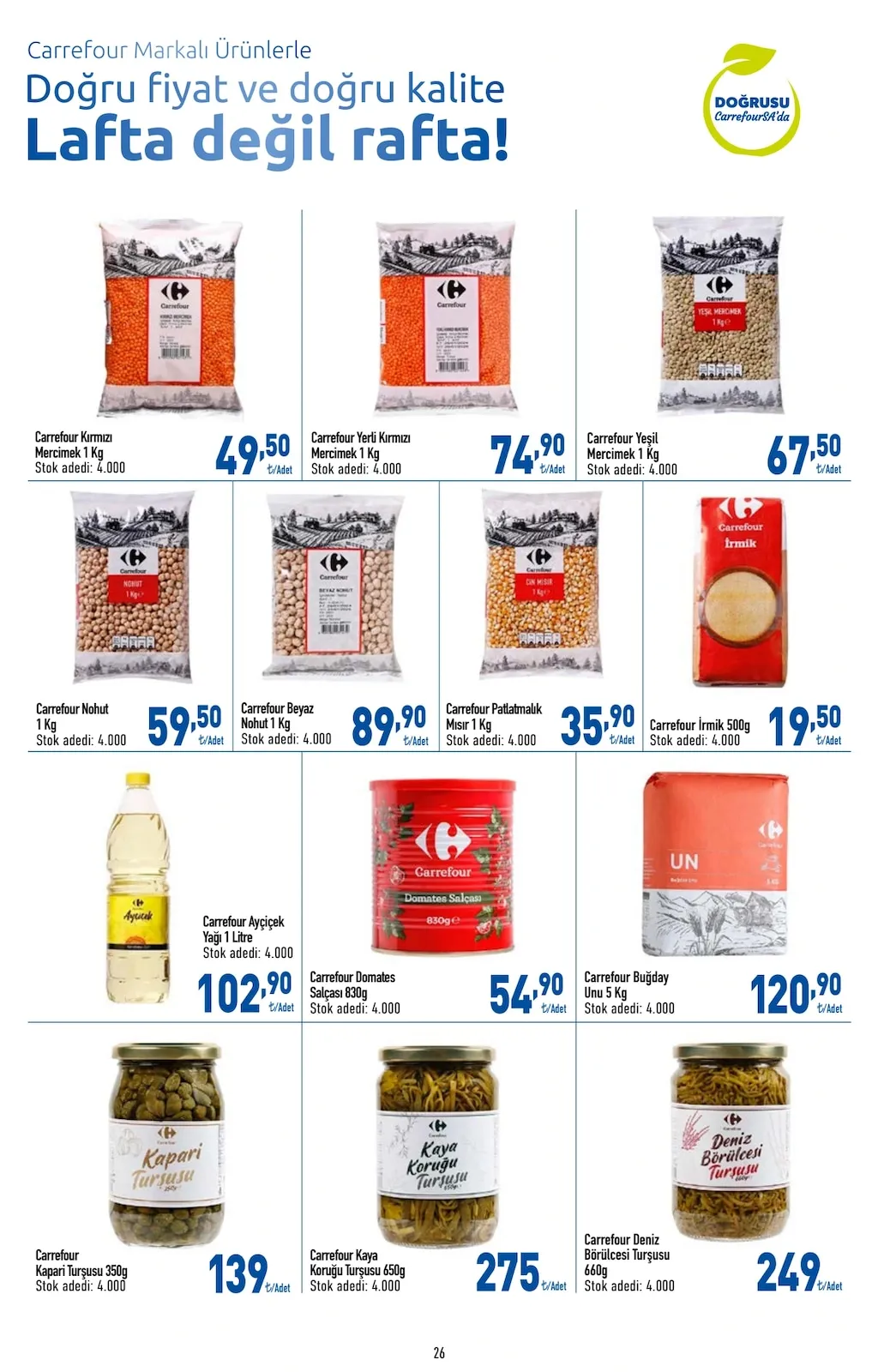 CarrefourSA CarrefourSA 23 Mart 2026 Aktüel Kataloğu sayfa 26: Carrefour Domates Salçası 830G, Carrefour Kaya Koruğu Turşusu 650G