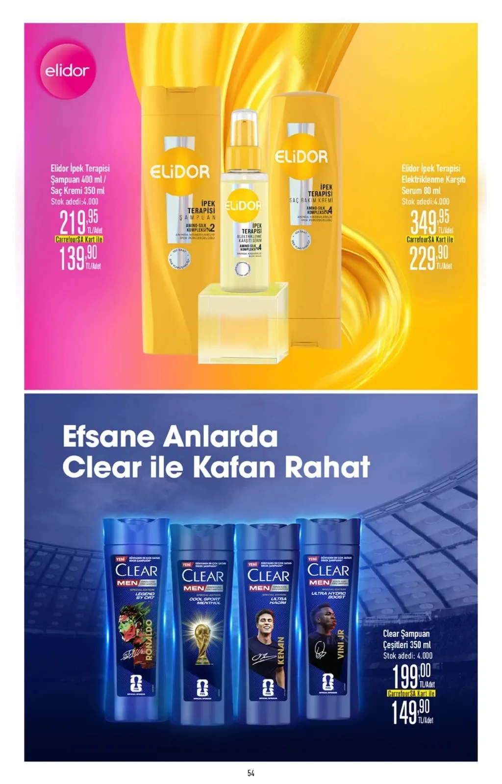 CarrefourSA CarrefourSA 23 Mart 2026 Aktüel Kataloğu sayfa 54: Elidor İpek Terapisi Şampuan 400 Ml/ Saç Kremi 350 Ml
