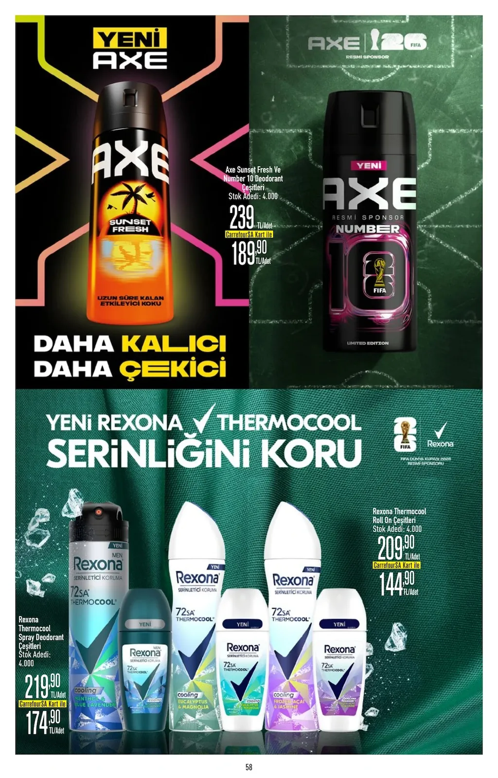 CarrefourSA CarrefourSA 23 Mart 2026 Aktüel Kataloğu sayfa 58: Rexona Thermocool Spray Deodorant Çeşitleri, Axe Sunset Fresh Ve Number 10 Deodorant Çeşitleri