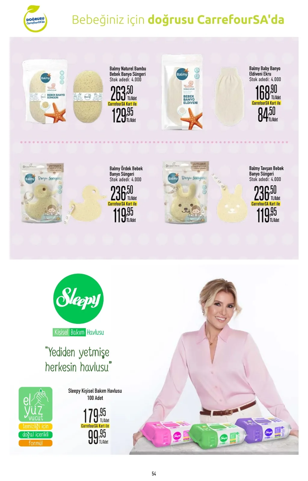 CarrefourSA CarrefourSA 9 Nisan 2026 Aktüel Kataloğu sayfa 54: Sleepy Kişisel Bakım Havlusu 100 Adet, Balmy Naturel Bambu Bebek Banyo Süngeri