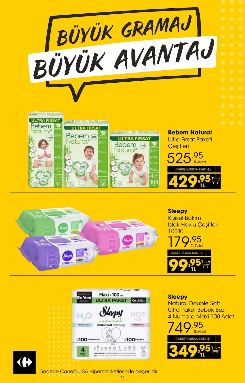 CarrefourSA CarrefourSA 22 Nisan 2026 Aktüel Kataloğu sayfa 10: Ultra Firsat Bebem Natural Bebek Bezi, Sleepy Kiselsel Bakım Islak Havlu