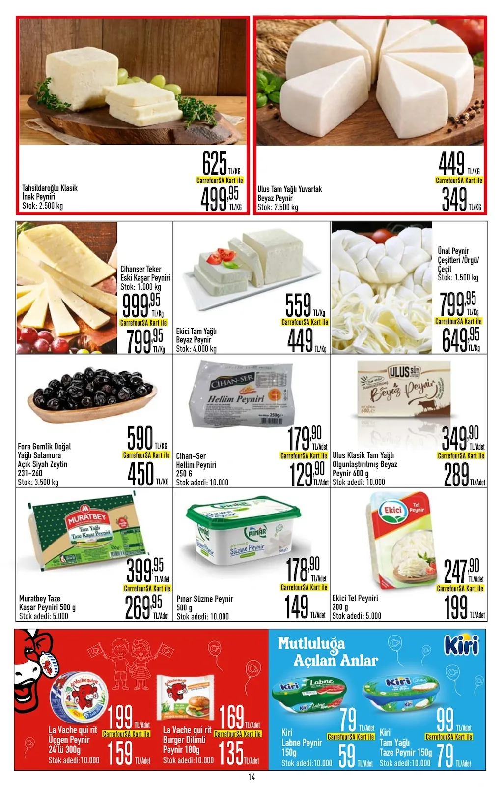 CarrefourSA CarrefourSA 22 Nisan 2026 Aktüel Kataloğu sayfa 14: Cihan-Ser Hellim Peyniri 250 G, Muratbey Taze Kaşar Peyniri 500 G