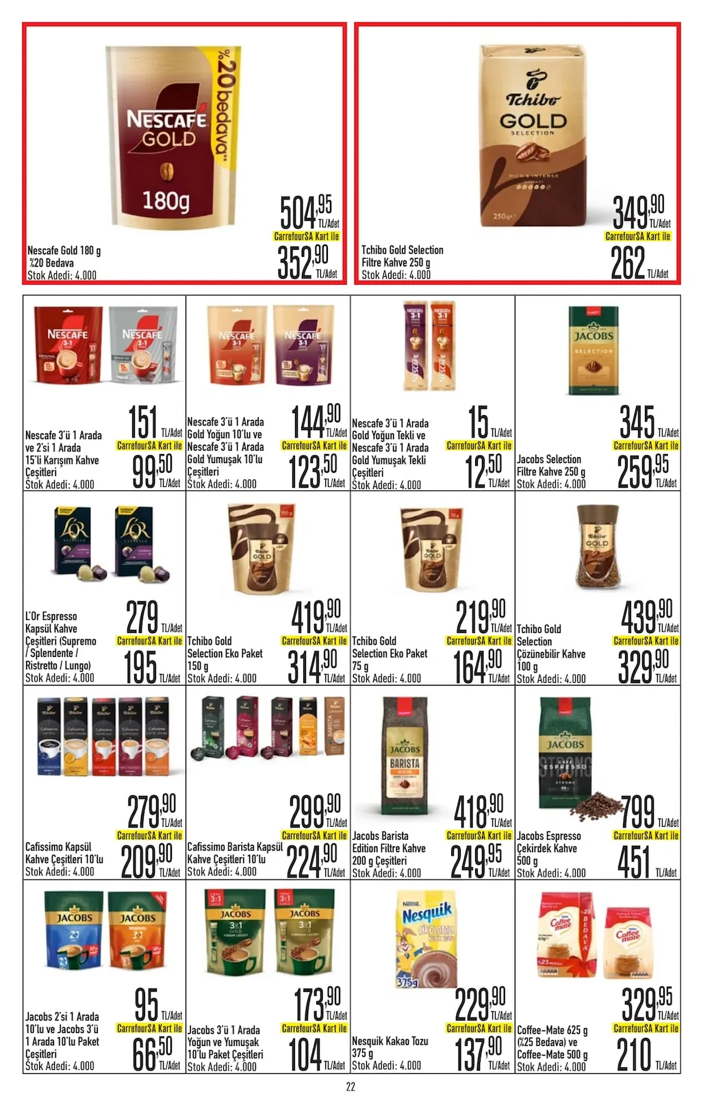 CarrefourSA CarrefourSA 22 Nisan 2026 Aktüel Kataloğu sayfa 22: Tchibo Gold Selection Eko Paket 75G, Jacobs Barista Edition Filtre Kahve 200G Çeşitleri