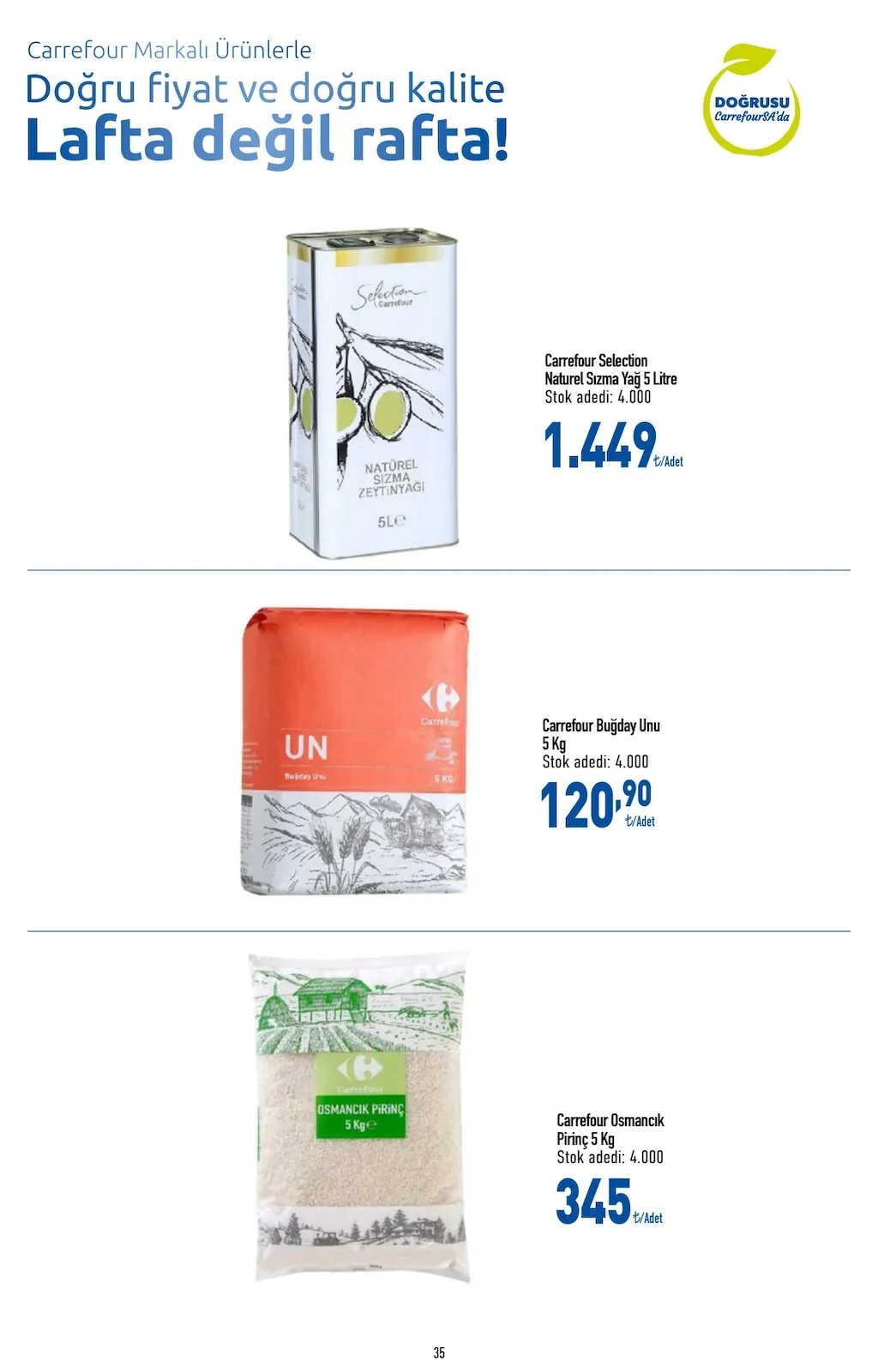 CarrefourSA CarrefourSA 22 Nisan 2026 Aktüel Kataloğu sayfa 35: Carrefour Osmancik Pirinç 5 Kg, Carrefour Selection Naturel Sızma Zeytinyağ 5 Litre