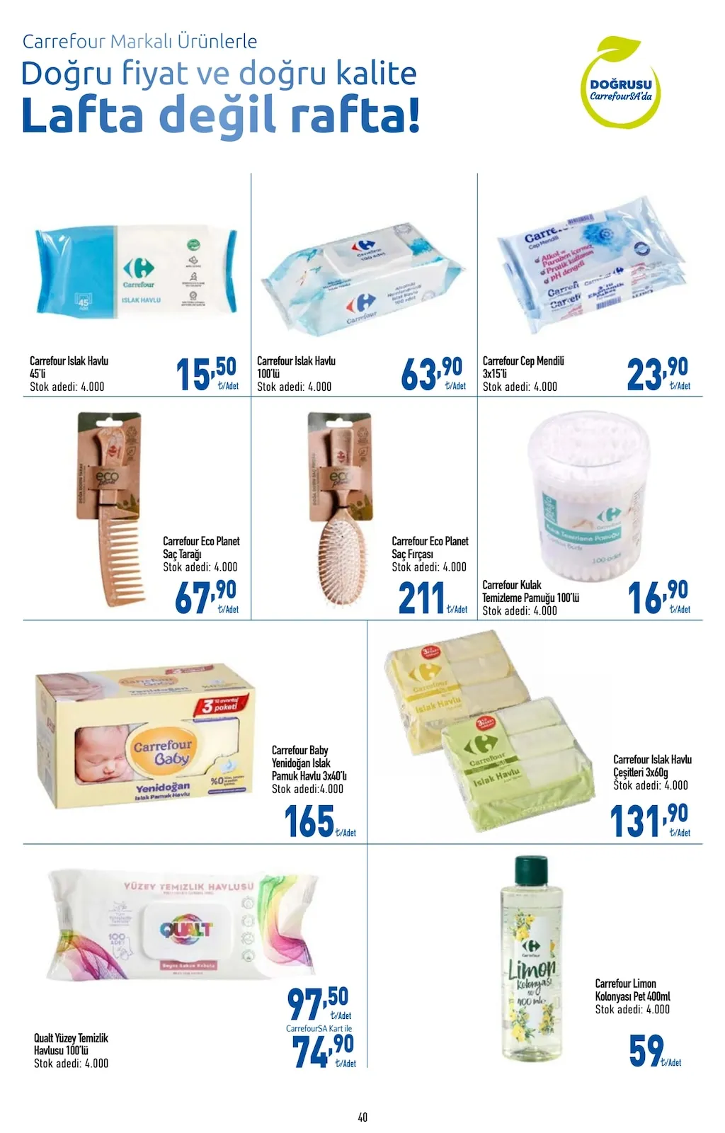 CarrefourSA CarrefourSA 22 Nisan 2026 Aktüel Kataloğu sayfa 40: Carrefour Kulak Temizleme Pamuğu 100'Lü, Carrefour Limon Kolonyası Pet 400Ml