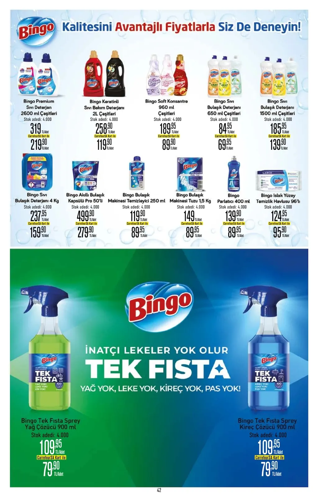 CarrefourSA CarrefourSA 22 Nisan 2026 Aktüel Kataloğu sayfa 42: Bingo Sıvı Bulaşık Deterjanı 650 Ml Çeşitleri, Bingo Keratinli Sıvı Bakım Deterjanı 2L Çeşitleri