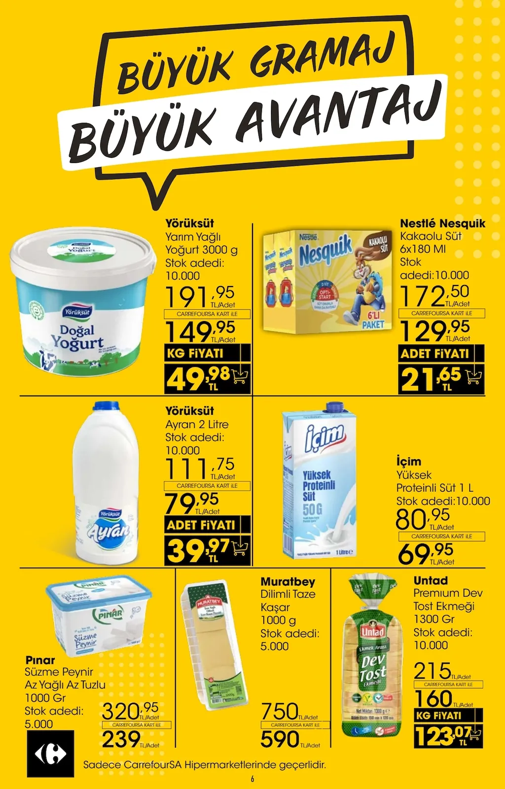 CarrefourSA CarrefourSA 22 Nisan 2026 Aktüel Kataloğu sayfa 6: Untad Premium Dev Tost Ekmeği 1300 Gr, Yörüksüt Yarım Yağlı Yoğurt 3000 G