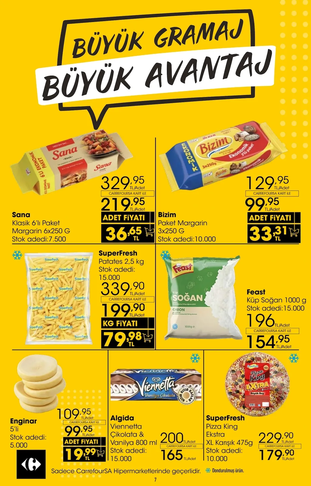 CarrefourSA CarrefourSA 22 Nisan 2026 Aktüel Kataloğu sayfa 7: Superfresh Pizza King Ekstra Xl Karışık 475G, Superfresh Patates 2,5 Kg