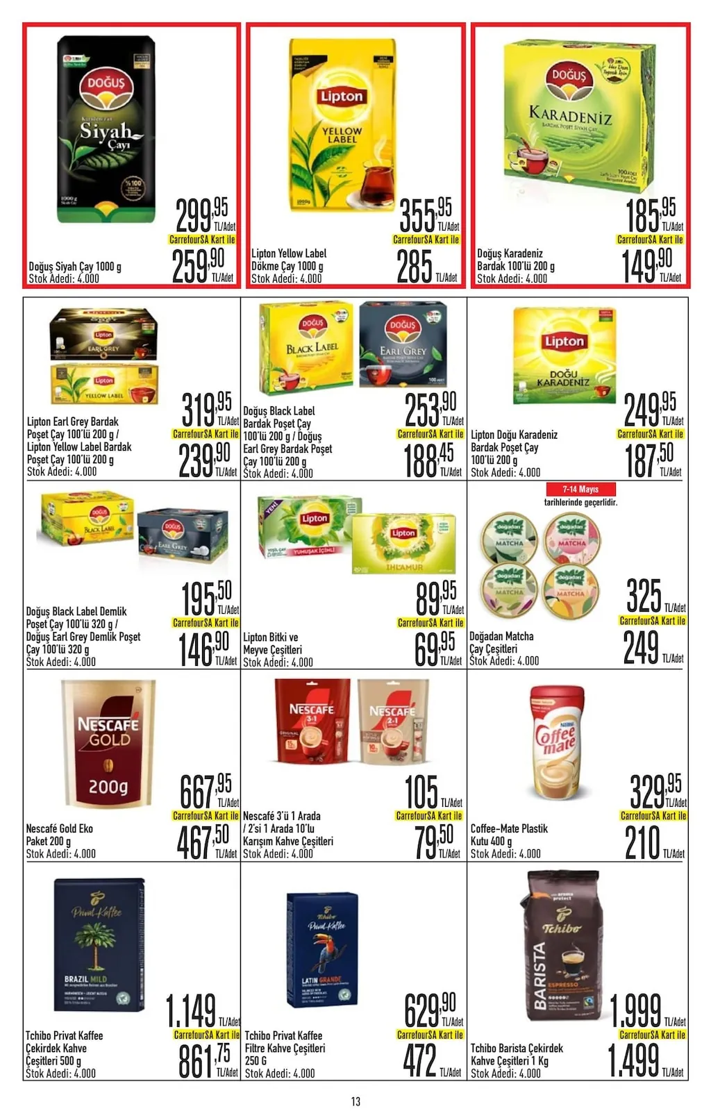 CarrefourSA CarrefourSA 7 Mayıs 2026 Aktüel Kataloğu sayfa 14: Doğuş Black Label Bardak Poşet Çay / Earl Grey Bardak Poşet Çay 100'Lü, Lipton Bitki Ve Meyve Çeşitleri