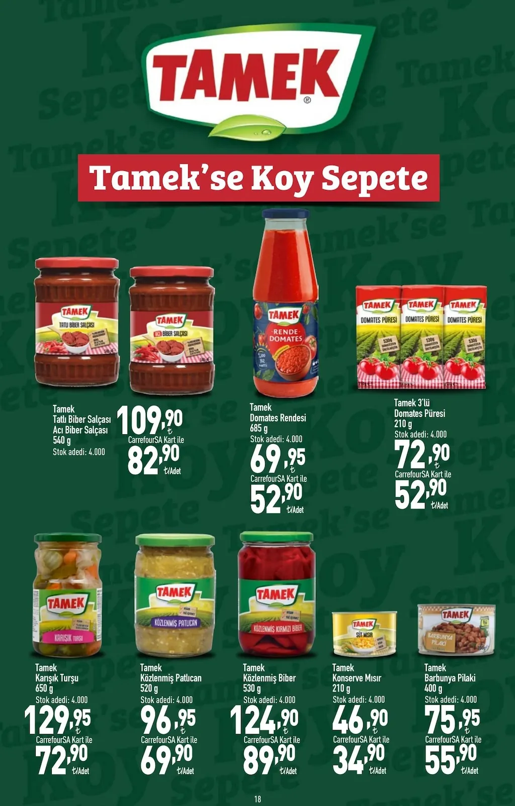 CarrefourSA CarrefourSA 7 Mayıs 2026 Aktüel Kataloğu sayfa 19: Tamek'	Barbunya Pilaki 400 G, Tamek	Konserve Mısır 210 G
