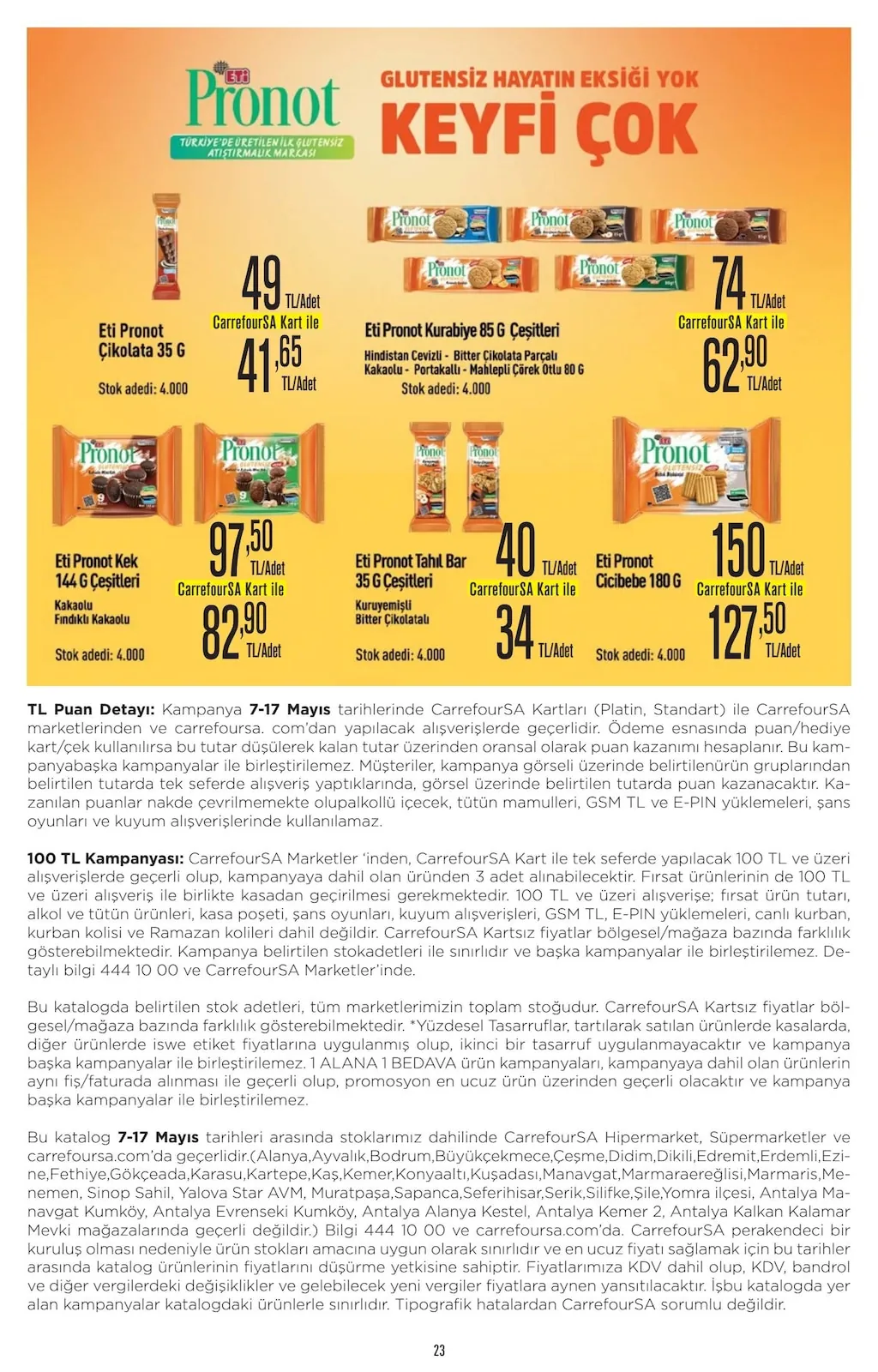 CarrefourSA CarrefourSA 7 Mayıs 2026 Aktüel Kataloğu sayfa 24: Eti Pronot Kurabiye 85 G Çeşitleri