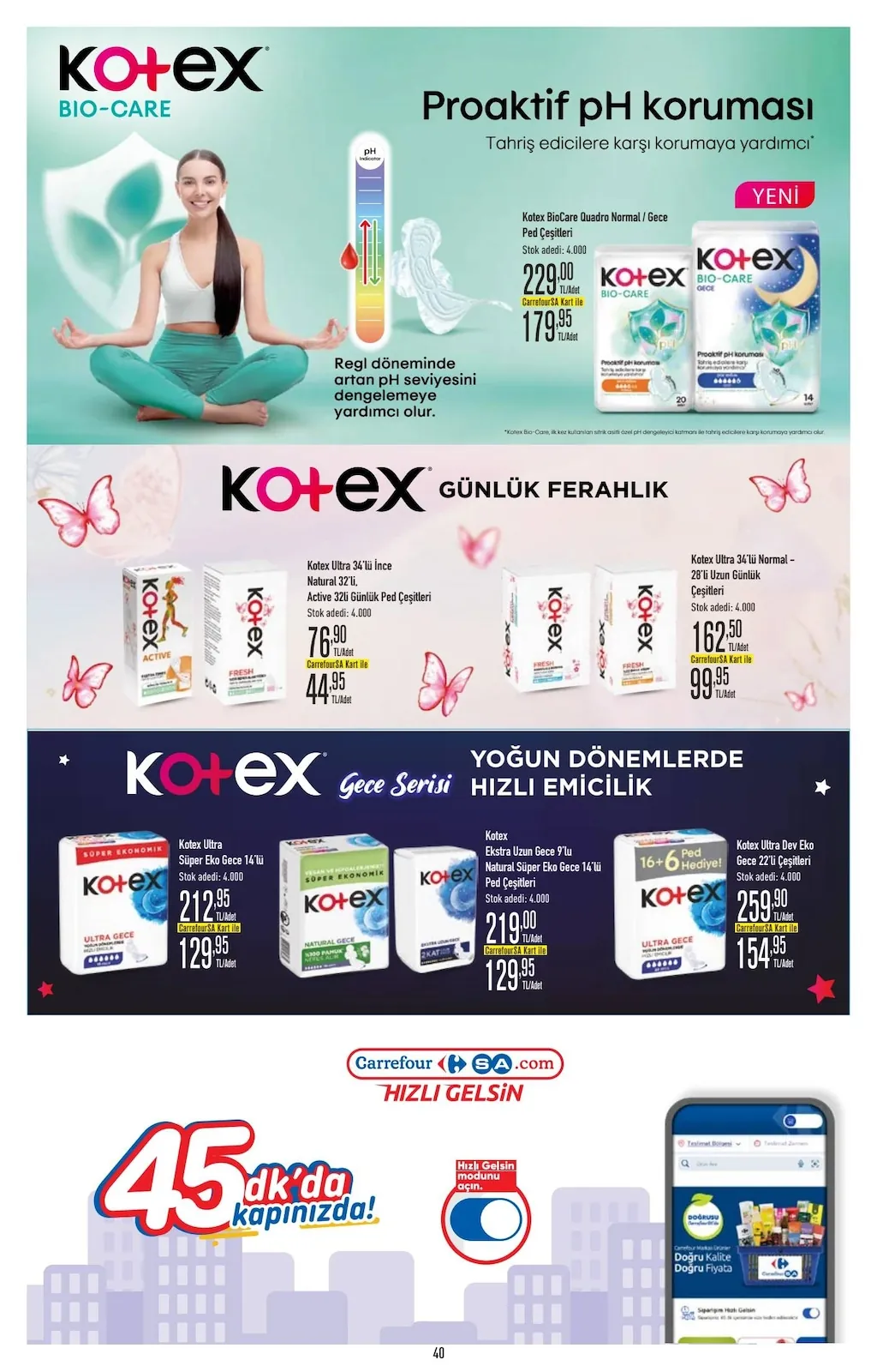 CarrefourSA CarrefourSA 7 Mayıs 2026 Aktüel Kataloğu sayfa 41: Kotex Ultra Süper Eko Gece 14'Lü Ped, Kotex Ultra Dev Eko Gece 22'Li Ped