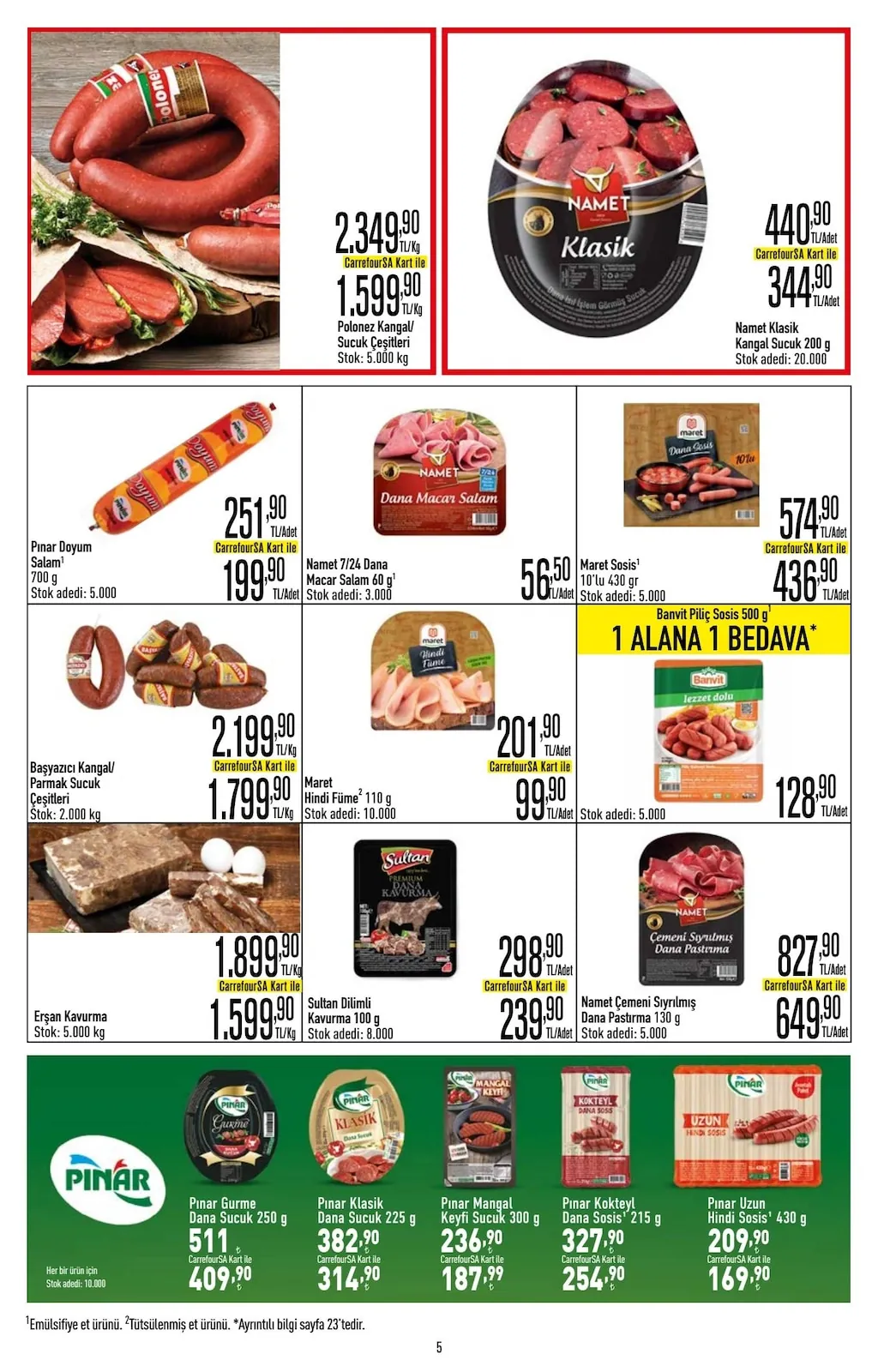 CarrefourSA CarrefourSA 7 Mayıs 2026 Aktüel Kataloğu sayfa 5: Maret Hindi Füme 110G, Pınar Doyum Salam 700G