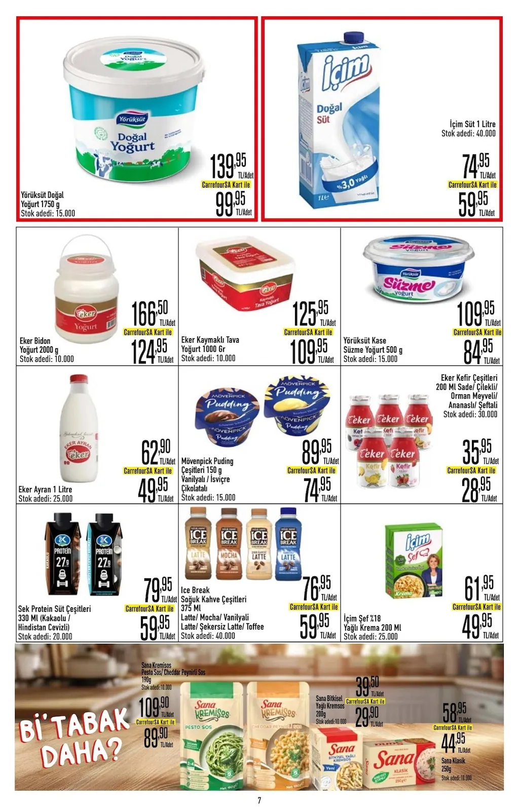 CarrefourSA CarrefourSA 7 Mayıs 2026 Aktüel Kataloğu sayfa 7: Mövenpick Puding Çeşitleri 150 G, Eker Bidon Yoğurt 2000 G