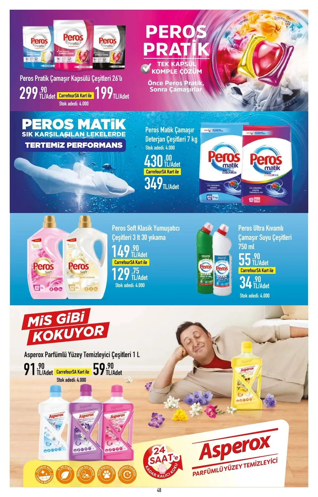 CarrefourSA CarrefourSA 18 Mayıs 2026 Aktüel Kataloğu sayfa 48: Peros Soft Klasik Yumuşatıcı Çeşitleri 3 Lt 30 Yıkama, Peros Matik Çamaşır Deterjanı Çeşitleri 7 Kg