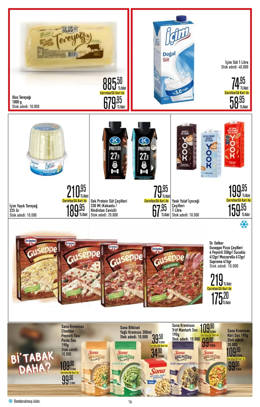 CarrefourSA CarrefourSA 1 Haziran 2026 Aktüel Kataloğu sayfa 16: İçim Süt 1 Litre, İçim Yayık Tereyağ 225 Gr