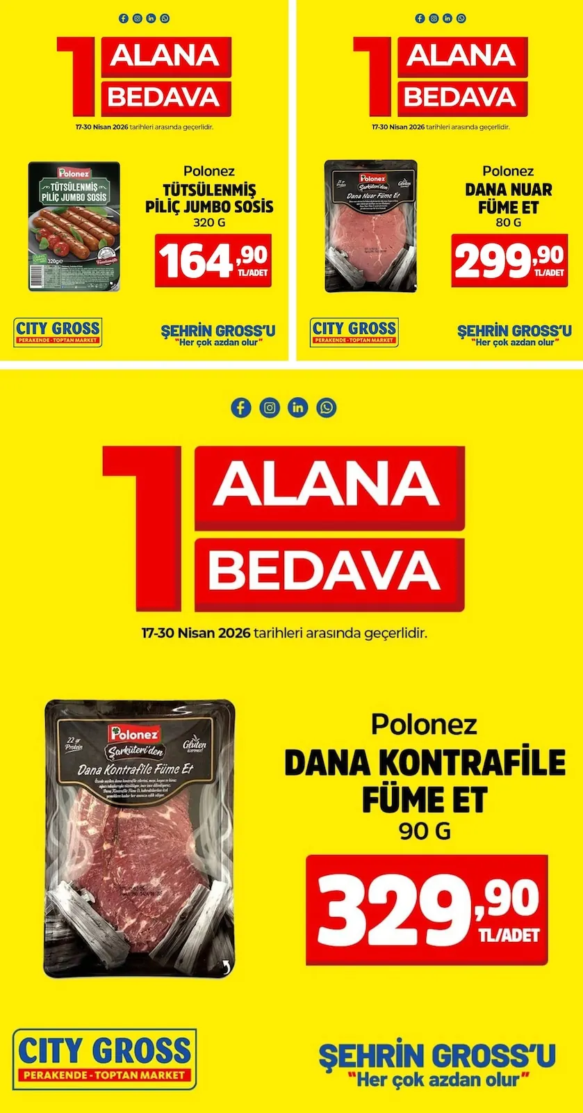 City City Gross 17 Nisan 2026 Aktüel Kataloğu sayfa 1: Polonez Dana Nuar Füme Et 80 G, Polonez Dana Kontrafile Füme Et 90 G