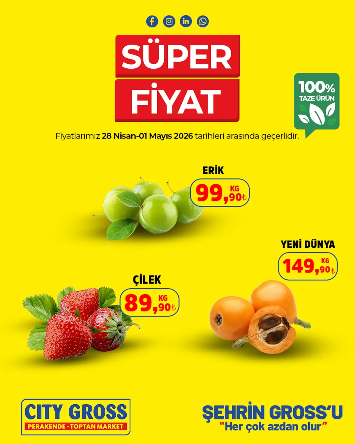 City City Gross 28 Nisan 2026 Aktüel Kataloğu sayfa 1: Yeni Dünya 1Kg, Çilek 1Kg