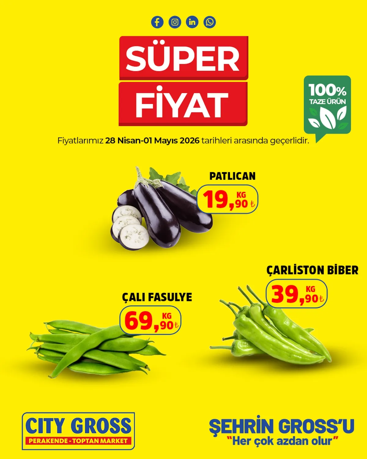 City City Gross 28 Nisan 2026 Aktüel Kataloğu sayfa 3: Çarliston Biber 1Kg, Çalı Fasulye 1Kg