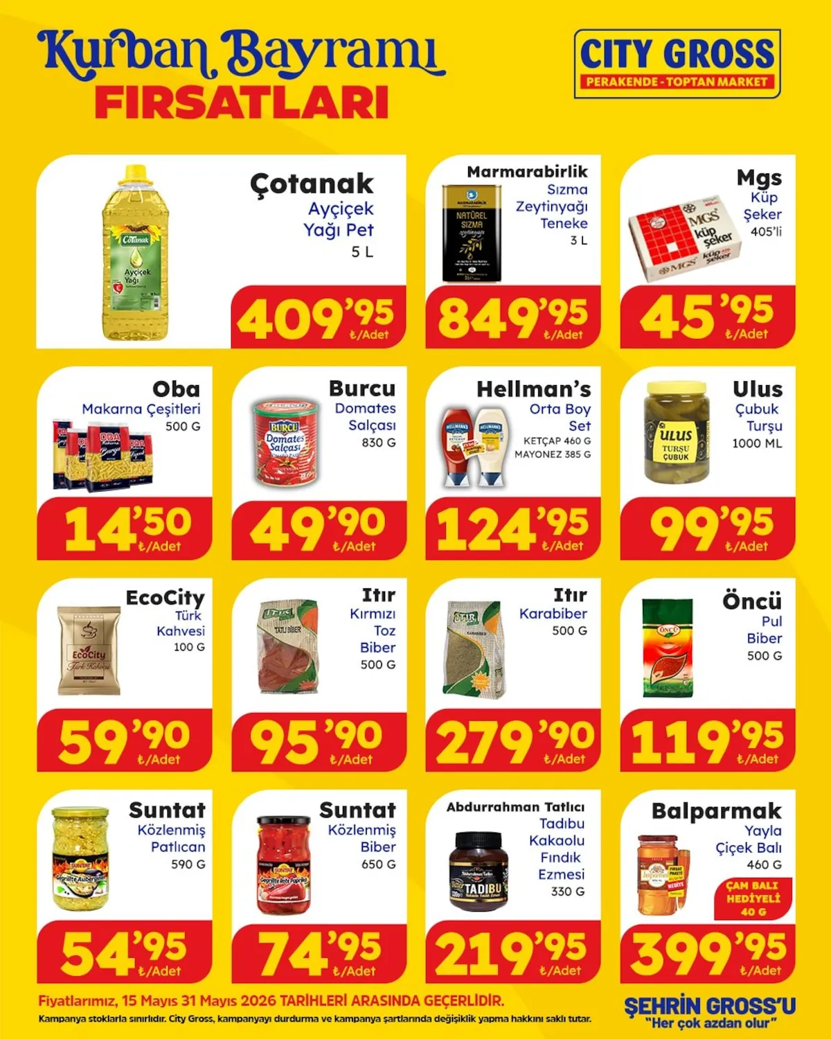 City City Gross 15 Mayıs 2026 Aktüel Kataloğu sayfa 2: Öncü Pul Biber 500 G, Hellman'S Orta Boy Set Ketçap 460 G Mayonez 385 G