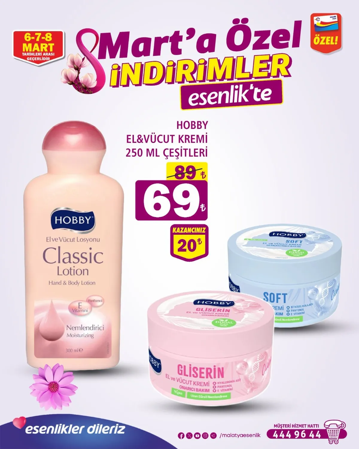 Esenlik Esenlik 6 Mart 2026 Aktüel Kataloğu sayfa 2: Hobby El&Vücut Kremi 250 Ml Çeşitleri