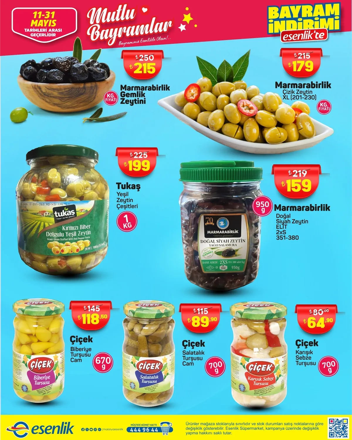 Esenlik Esenlik 11 Mayıs 2026 Aktüel Kataloğu sayfa 4: Tukaş Yeşil Zeytin Çeşitleri Kırmızı Biber Dolgulu Yeşil Zeytin 1Kg, Çiçek Karışık Sebze Turşusu 700G