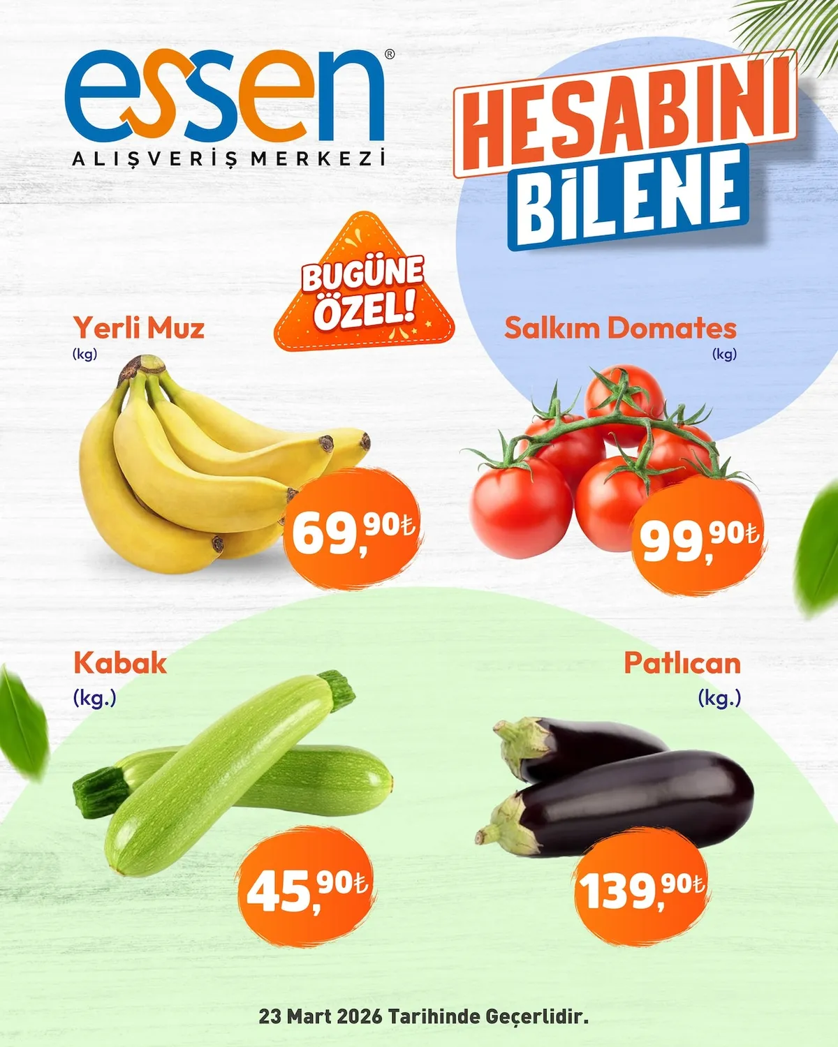 Essen Essen Avm 23 Mart 2026 Aktüel Kataloğu sayfa 1: Yerli Muz (Kg), Kabak (Kg.)