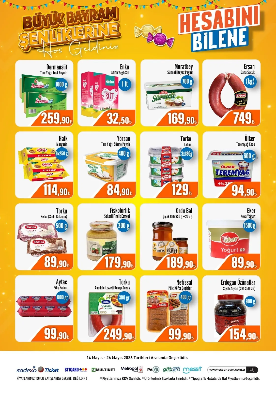 Essen Essen Avm 14 Mayıs 2026 Aktüel Kataloğu sayfa 2: Enka %0,15 Yagli Sut 1Lt, Torku Helva (Sade-Kakaolu) 500G