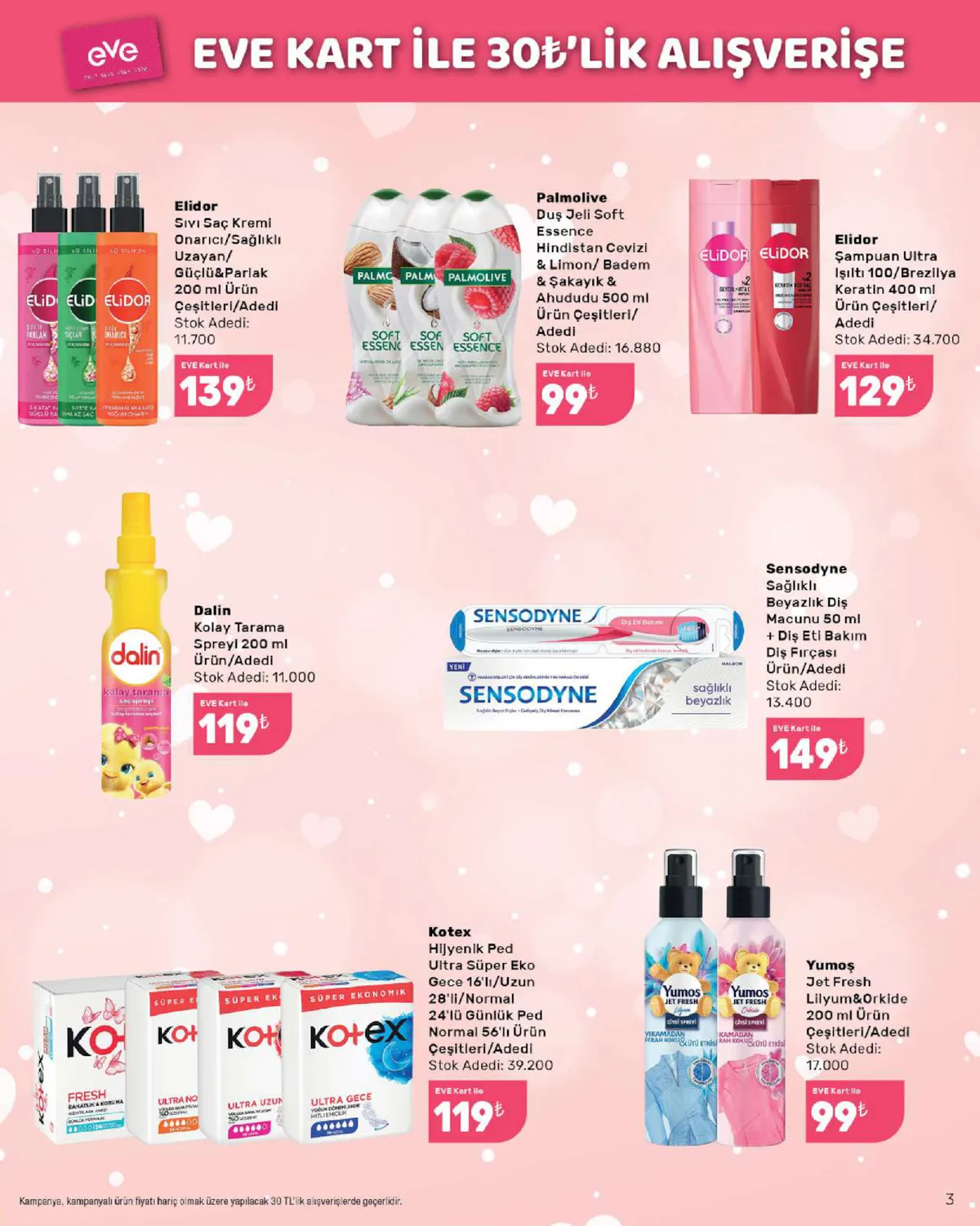 Eveshop Eveshop 4 Şubat 2026 Aktüel Kataloğu sayfa 3: Yumoş Jet Fresh Lilyum&Orkide 200 Ml, Elidor Şampuan Ultra Işıltı 100/Brezilya Keratin 400 Ml