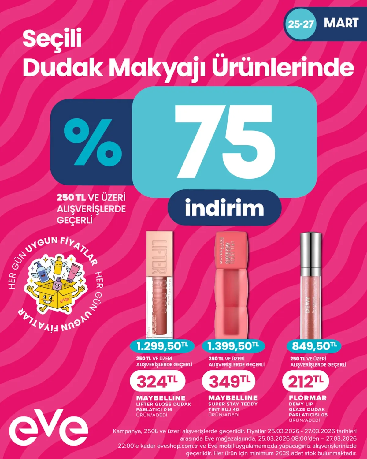 Eveshop Eveshop 25 Mart 2026 Aktüel Kataloğu sayfa 2: Dewy Lip Glaze, Maybelline Lifter Gloss