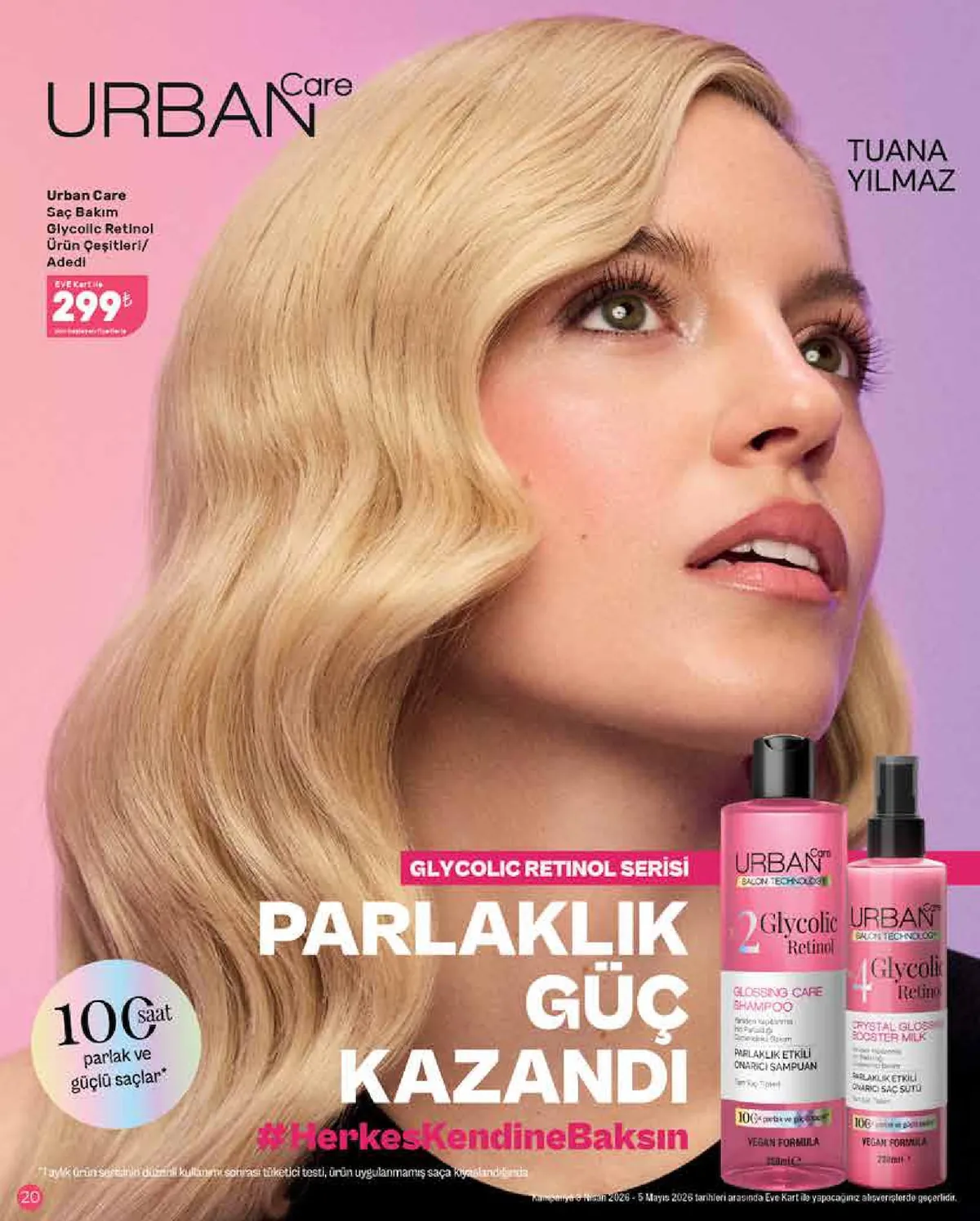 Eveshop Eveshop 3 Nisan 2026 Aktüel Kataloğu sayfa 20: Glycolic Retinol Ürün Çeşitleri, Urban Care Saç Bakım Glycolic Retinol Ürün Çeşitleri