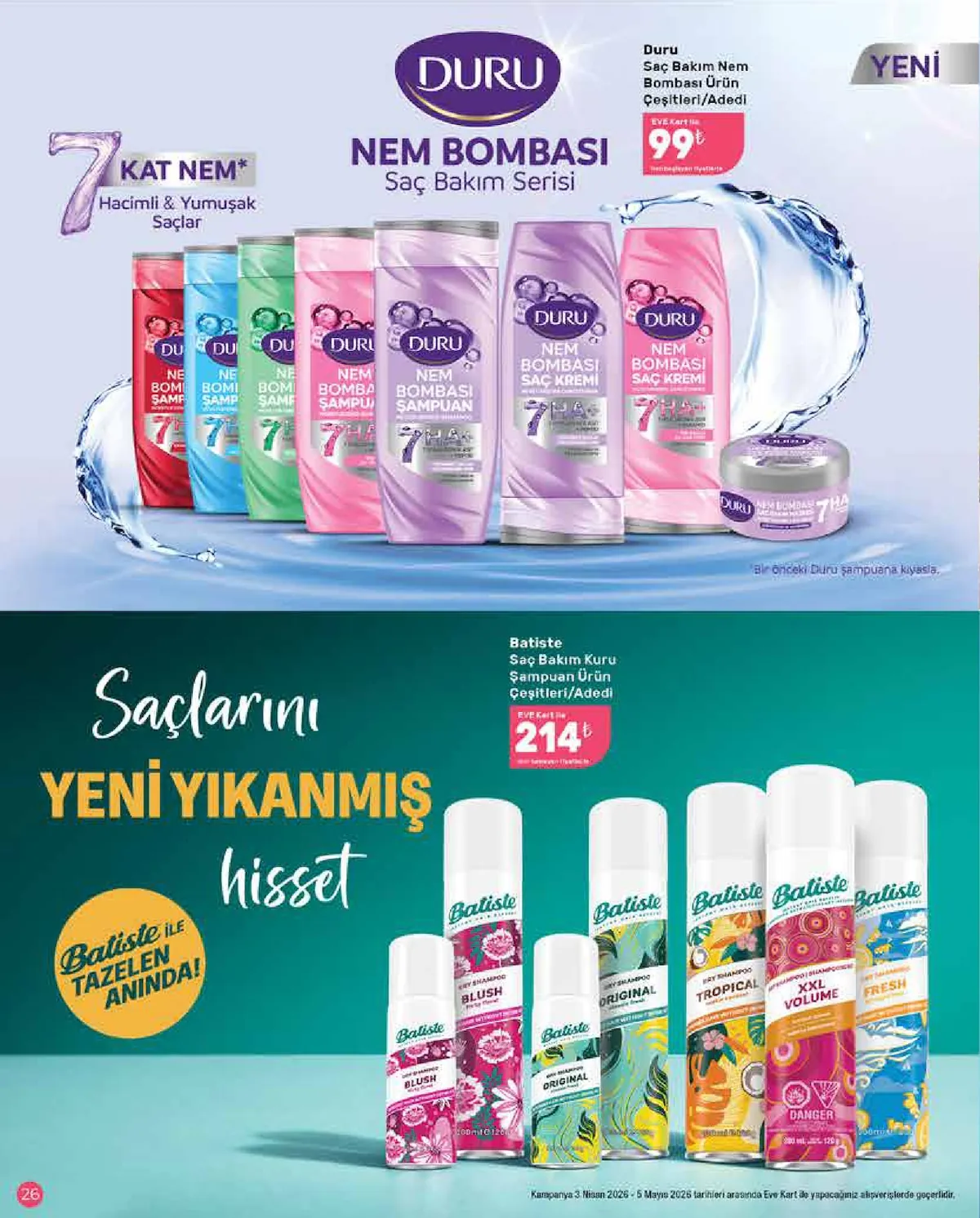 Eveshop Eveshop 3 Nisan 2026 Aktüel Kataloğu sayfa 26: Duru Nem Bombası Saç Bakım Serisi, Batiste Kuru Şampuan Çeşitleri