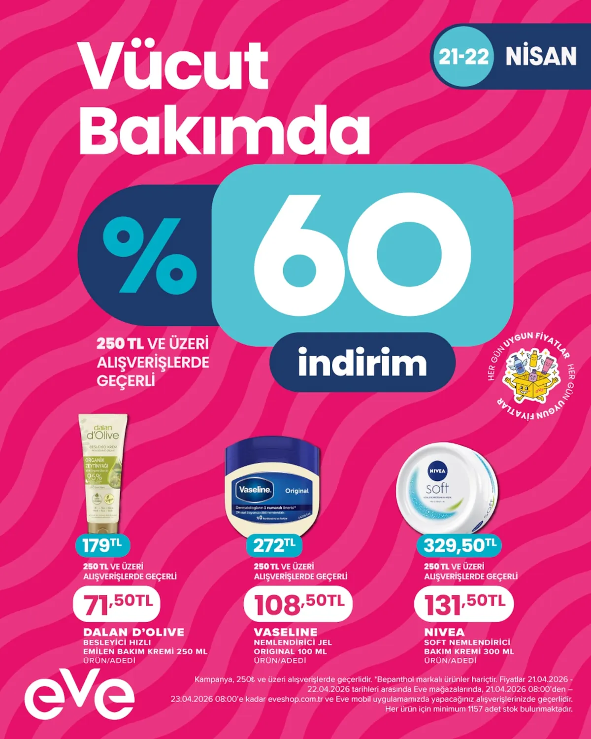 Eveshop Eveshop 21 Nisan 2026 Aktüel Kataloğu sayfa 6: Dalan D'Olive Besleyici Hızlı Emilen Bakım Kremi 250 Ml