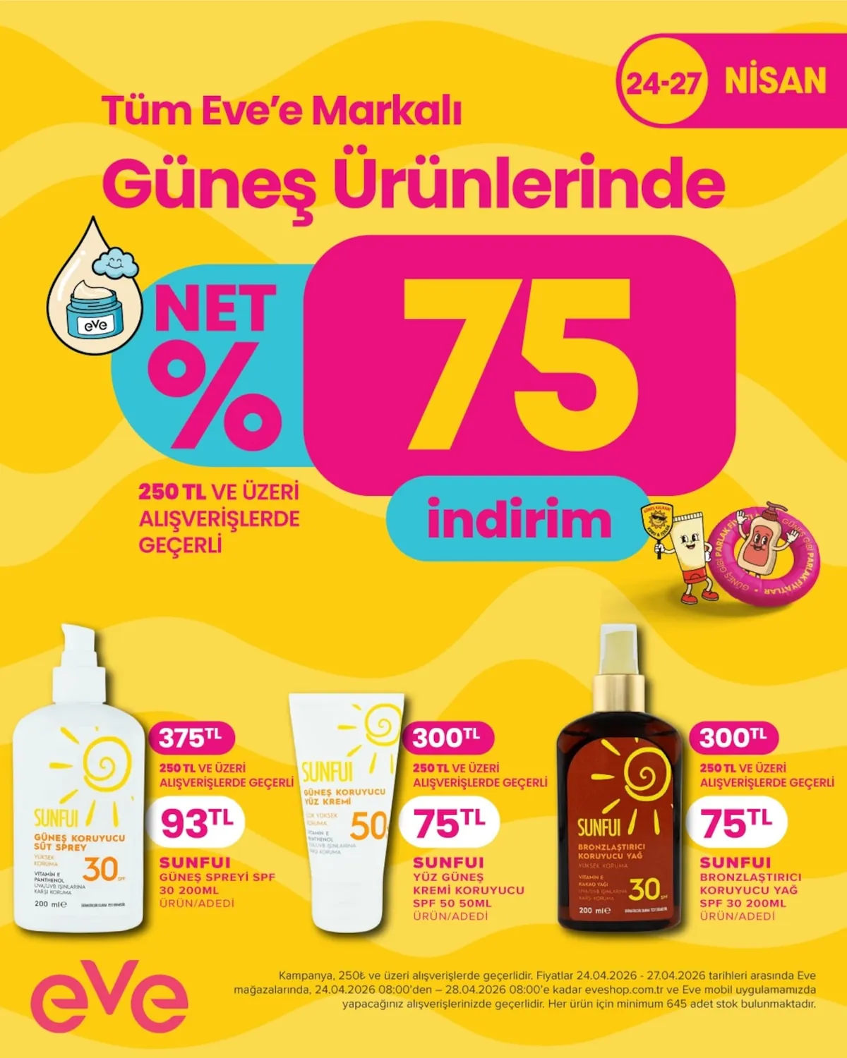 Eveshop Eveshop 24 Nisan 2026 Aktüel Kataloğu sayfa 31: Sunfui Bronzlaştırıcı Koruyucu Yağ Spf 30 200Ml, Sunfui Güneş Sprey 30 200Ml