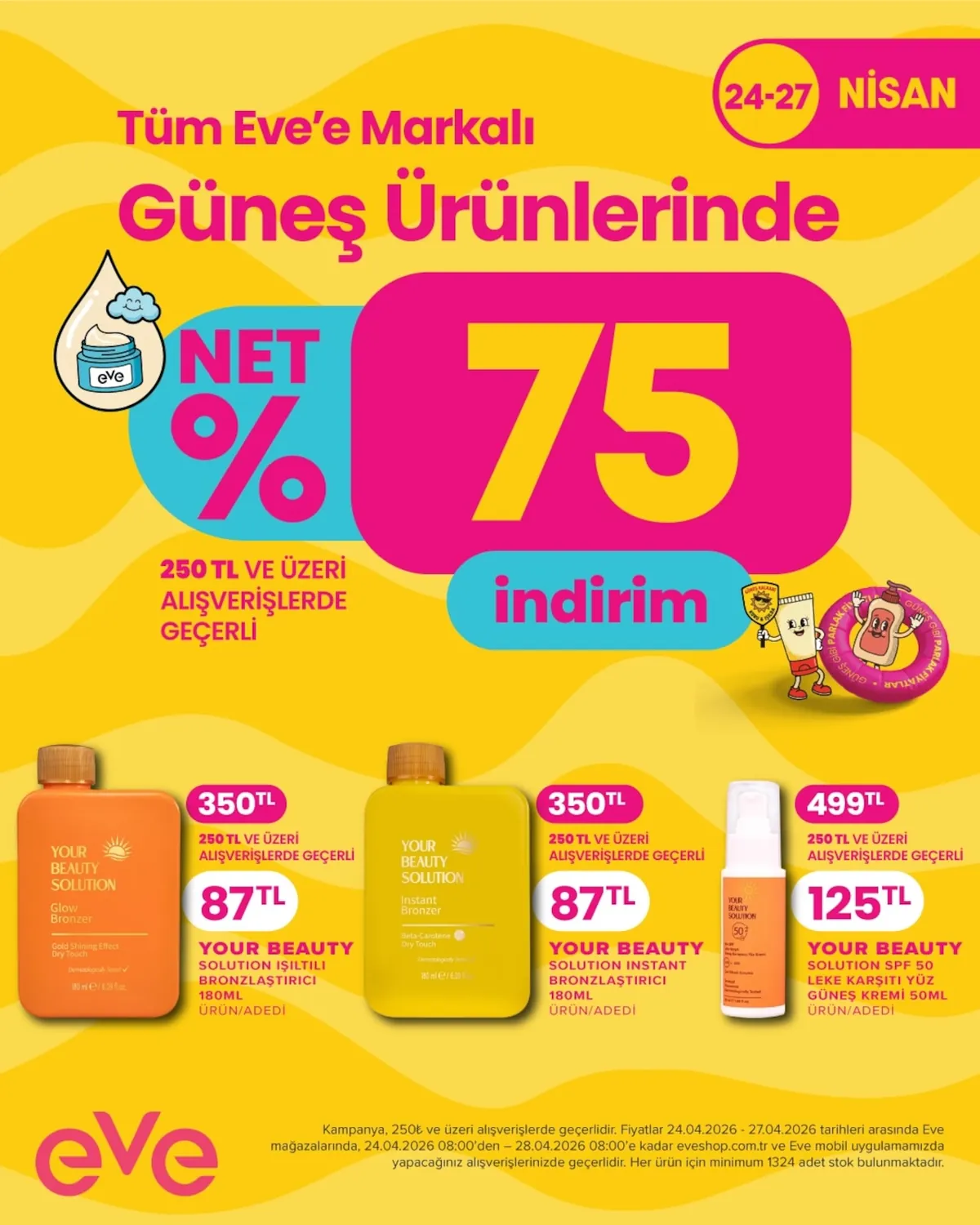Eveshop Eveshop 24 Nisan 2026 Aktüel Kataloğu sayfa 32: Your Beauty Solution Spf 50 Leke Karsiti Yüz Güneş Kremi 50Ml, Your Beauty Solution Isiltili Bronzlastirici 180Ml