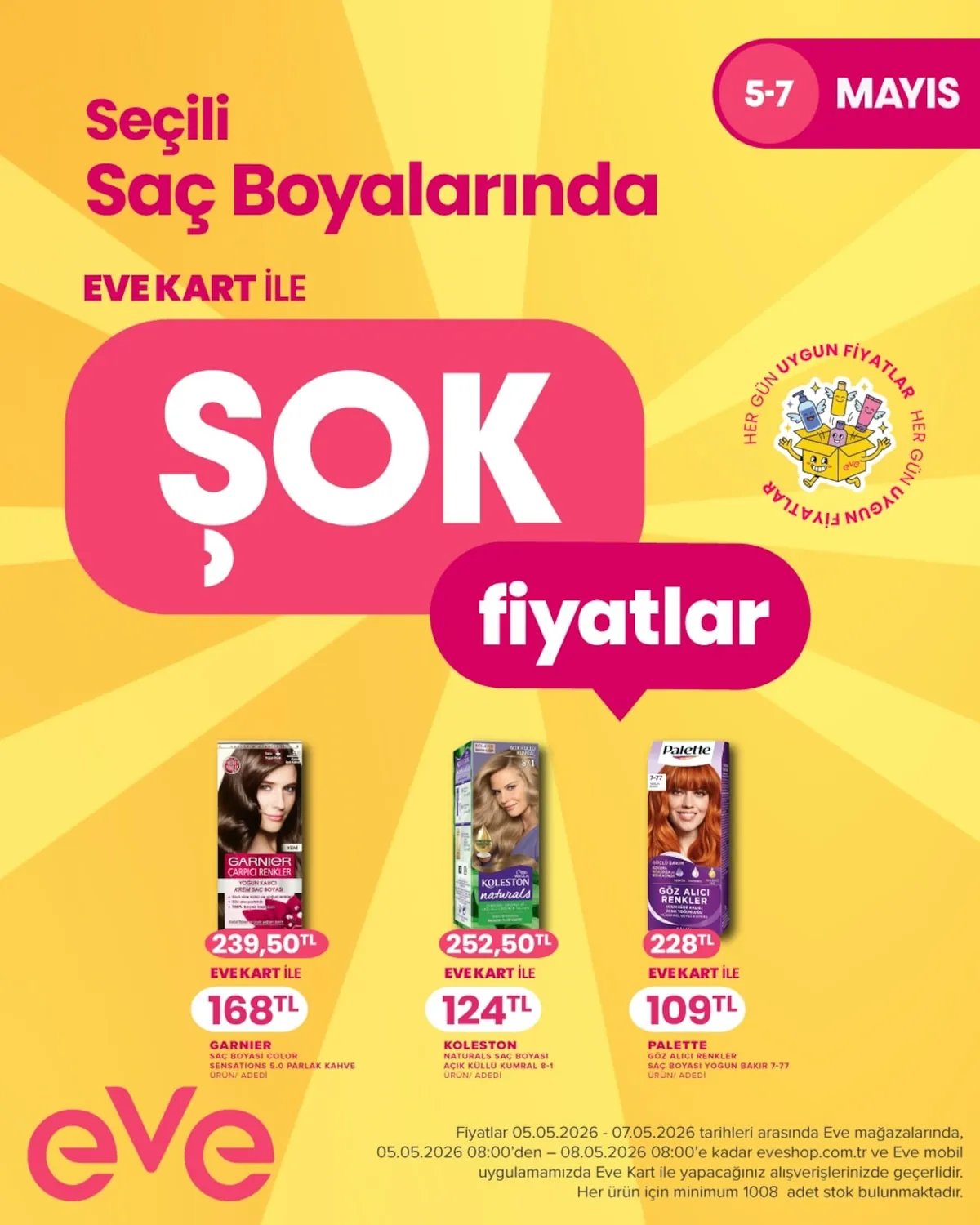 Eveshop Eveshop 5 Mayıs 2026 Aktüel Kataloğu sayfa 13: Palette Göz Alıcı Renkler Saç Boyası Yoğun Bakır 7-77, Garnier Carpici Renkler Yoğun Kalıcı Krem Saç Boyası Koyu Kahve 4