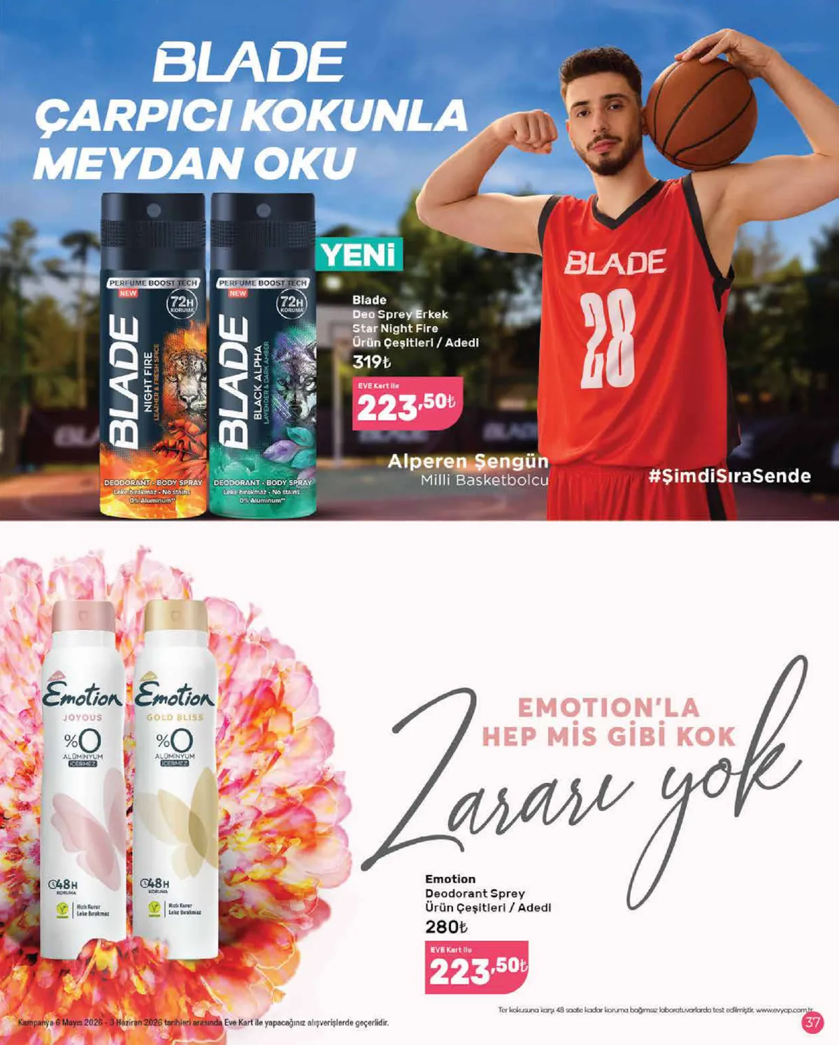Eveshop Eveshop 6 Mayıs 2026 Aktüel Kataloğu sayfa 37: Blade Deodorant Sprey Star Night Fire 150Ml, Emotion Deodorant Sprey Gold Bliss 150Ml