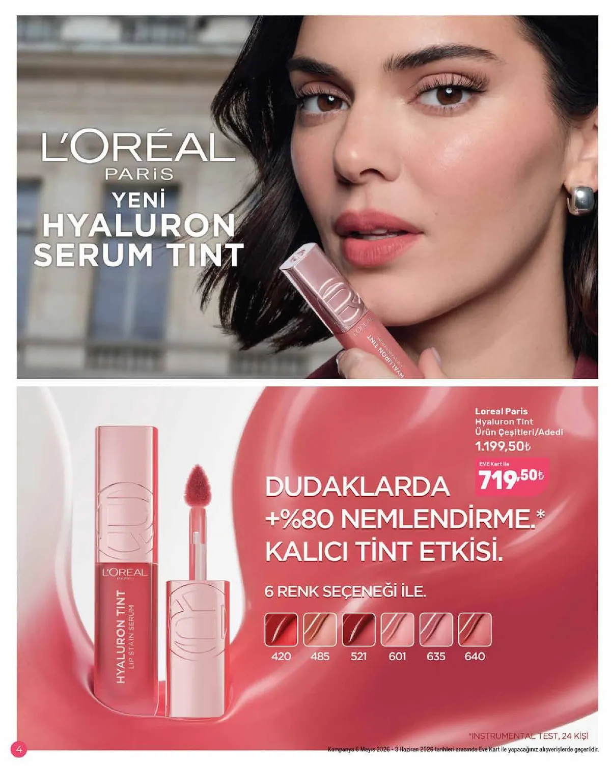 Eveshop Eveshop 6 Mayıs 2026 Aktüel Kataloğu sayfa 4: L'Oréal Paris Hyaluron Tint Lip Stain Serum
