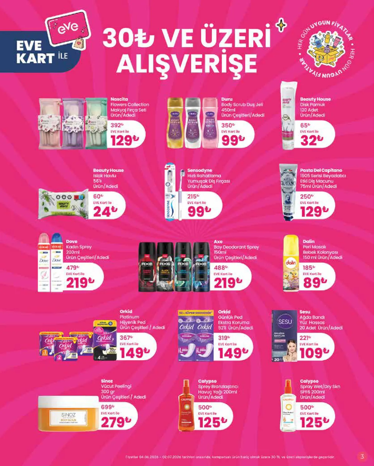 Eveshop Eveshop 5 Haziran 2026 Aktüel Kataloğu sayfa 3: Orkid Günlük Ped Ekstra Koruma 52  Ürün/Adedi, Pasta Del Capitano 1905 Serisi Beyazlatıcı Etki Diş Macunu 75Ml Ürün/Adedi